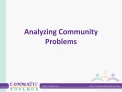 Analyzing Community Problems