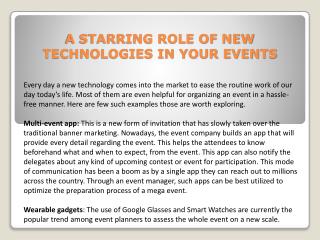 A STARRING ROLE OF NEW TECHNOLOGIES IN YOUR EVENTS