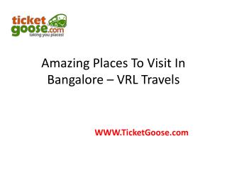 Amazing Places To Visit in Bangalore
