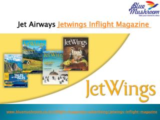 Advertise in Jetwings Jet Airways Inflight Magazine | Jetwings Inflight Magazine Advertisement