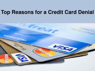Top Reasons for a Credit Card Denial