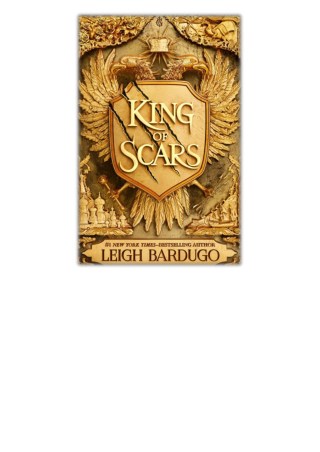 [PDF] Free Download King of Scars By Leigh Bardugo