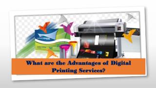 What are the Advantages of Digital Printing Services?