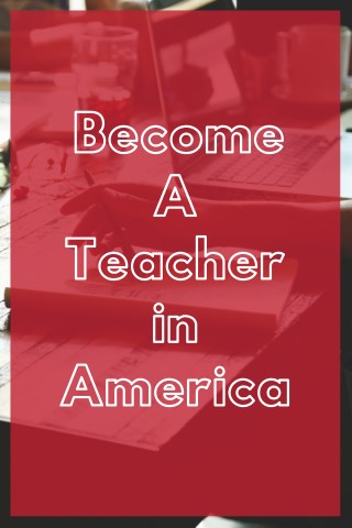 Become a Teacher in America