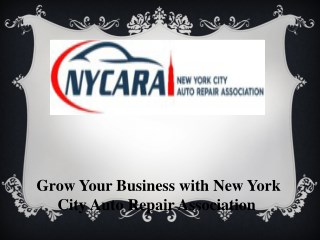 Grow Your Business with New York City Auto Repair Association