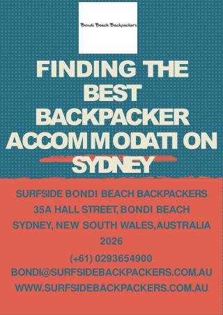 Finding The Best Backpacker Accommodation Sydney For Your Beach Vacations