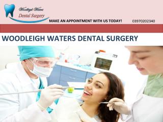 WoodLeigh Waters Dental Surgery