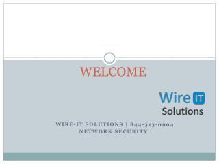 Wire-IT Solutions | 8443130904 | Network Security
