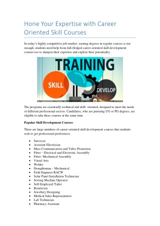 Hone Your Expertise with Career Oriented Skill Courses