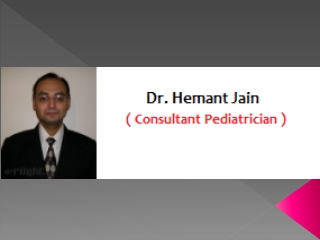 Dr. Hemant Jain - Pediatrician in Pahar Ganj