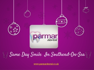 Same Day Smile In Southend-On-Sea