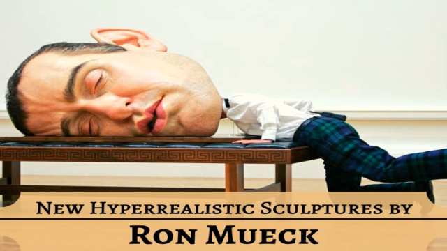 The hyperrealist visions of sculptor Ron Mueck